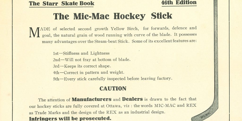 Mid-to-late 1800’s: Mi’kmaw carvers make hockey sticks for the Starr Manufacturing Company